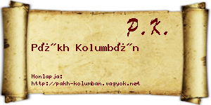 Pákh Kolumbán névjegykártya